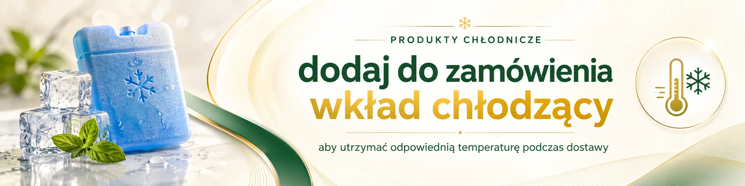 Dodaj do zamówienia wkład chłodzący
